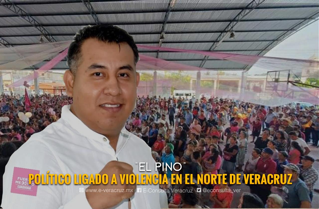 “El Pino”, excandidato a alcalde de Coxquihui ligado a violencia en el norte de Veracruz