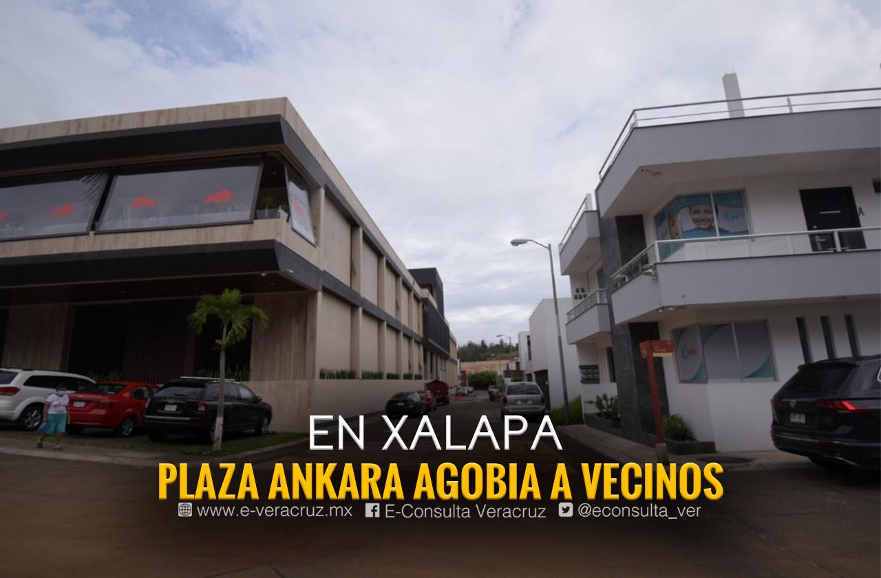 Plaza Ankara invade balcones y casas en El Vergel de Xalapa