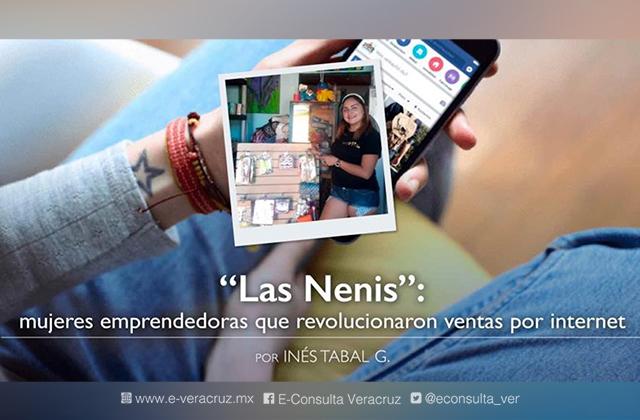 "Las Nenis": mujeres que revolucionaron ventas en internet 