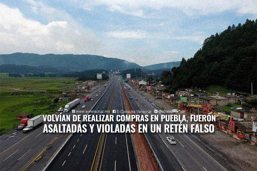 El infierno en la frontera Puebla-Veracruz: Tres mujeres fueron violadas en retén falso