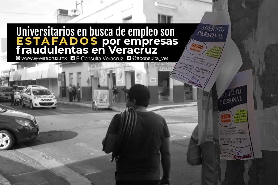 Red de estafadores engañan a universitarios que buscan empleo en Veracruz