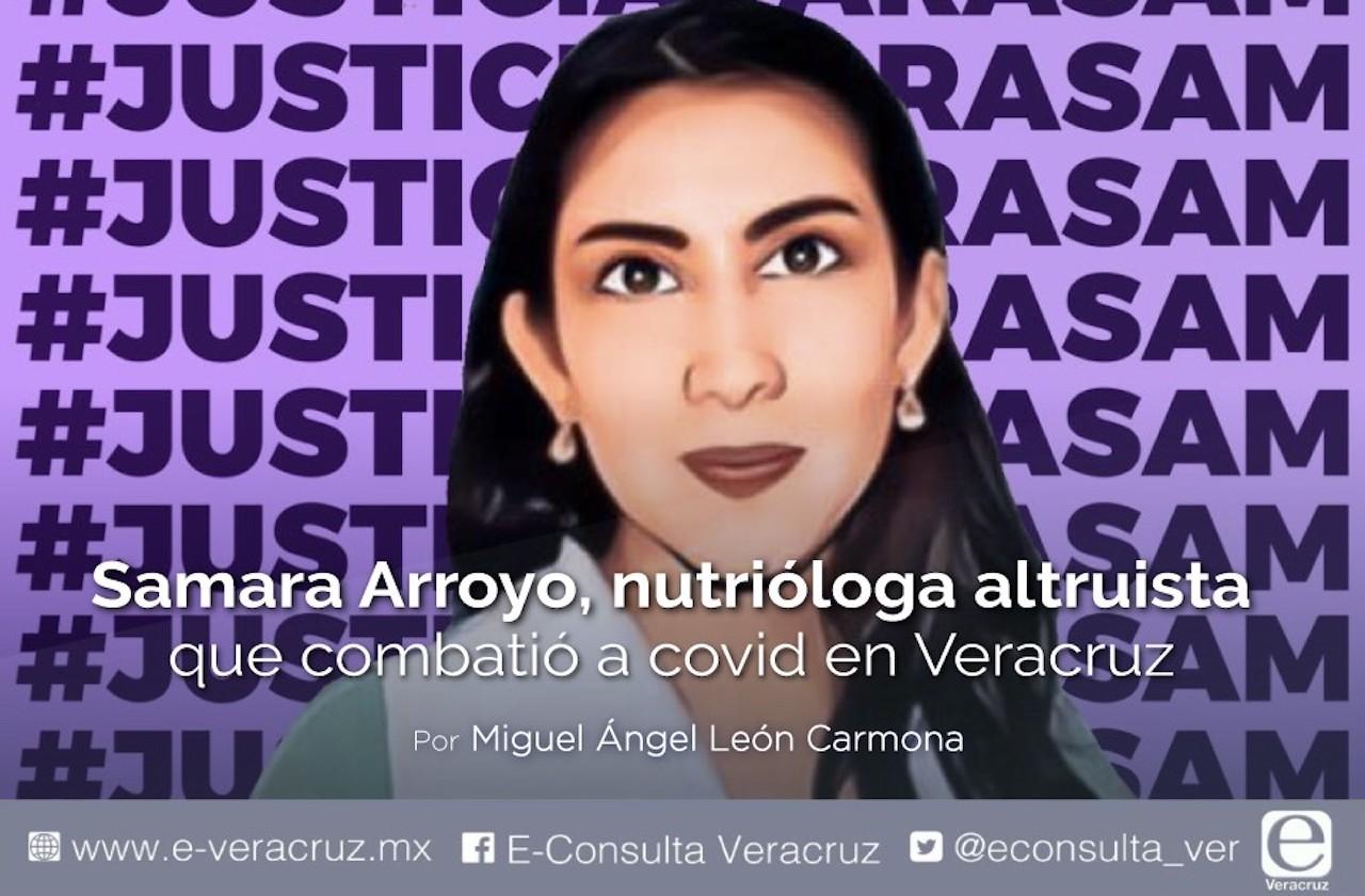 Samara Arroyo, nutrióloga altruista que combatió a covid en Veracruz